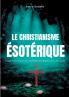 Le christianisme ésotérique