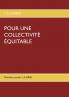 POUR UNE COLLECTIVITÉ ÉQUITABLE