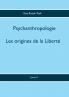 Les origines de la Liberté