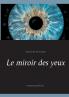 Le miroir des yeux
