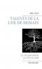 Talents de la cité de demain