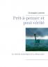 Prêt-à-penser et post-vérité