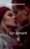 Un amant si parfait...