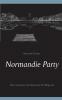 Normandie Party