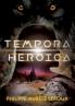 Tempora Heroica