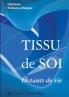 Tissu de soi