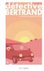 Détective Bertrand