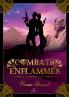 Combats Enflammés - Tome 2