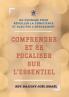 Comprendre et se focaliser sur l'essentiel