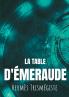 La Table d'émeraude
