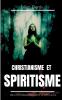 Christianisme et Spiritisme