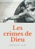 Les Crimes de Dieu
