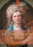 Le Chevalier d'Eon un aventurier au XVIIIe siècle