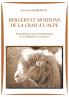 Bergers et moutons de la Crau à l'alpe