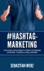 # Hashtag-Marketing