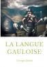 La langue gauloise