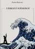 L'errant submergé