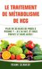 Le traitement de métabolisme de hCG