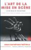 L'Art de la mise en scène