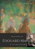 Histoire de Édouard Manet et de son oeuvre