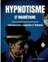 Hypnotisme et magnétisme somnambulisme suggestion et télépathie