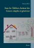 Sous les Tabliers battent des Coeurs simples et généreux