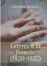 Lettres à la fiancée (1820-1822)