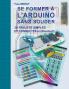Se former à l'ARDUINO sans souder