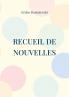 Recueil de Nouvelles