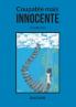 Coupable mais innocente