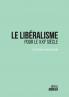 Le lib��ralisme pour le XXI�� si��cle