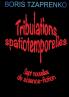 Tribulations spatiotemporelles