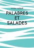 Palabres et Salades