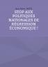 Stop aux politiques nationales de r��gression ��conomique !