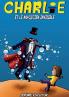 Charlie et le magicien invisible
