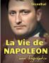 La vie de Napoléon