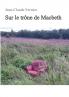 Sur le trône de Macbeth
