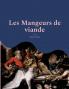 Les Mangeurs de viande