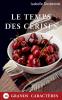 Le temps des Cerises