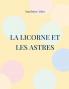 La Licorne et les Astres