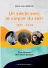 Un siècle avec le cancer du sein - 1933 - 2034