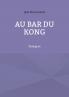Au bar du kong