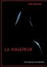 La malepeur
