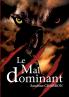 Le Mal dominant