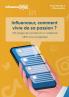 Influenceur comment vivre de sa passion ?