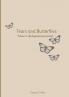 Tears and Butterflies