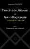 Témoins de Jéhovah et Franc-Maçonnerie
