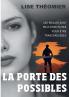 La porte des possibles