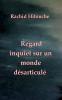 Regard inquiet sur un monde désarticulé
