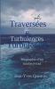 Traversées et turbulences